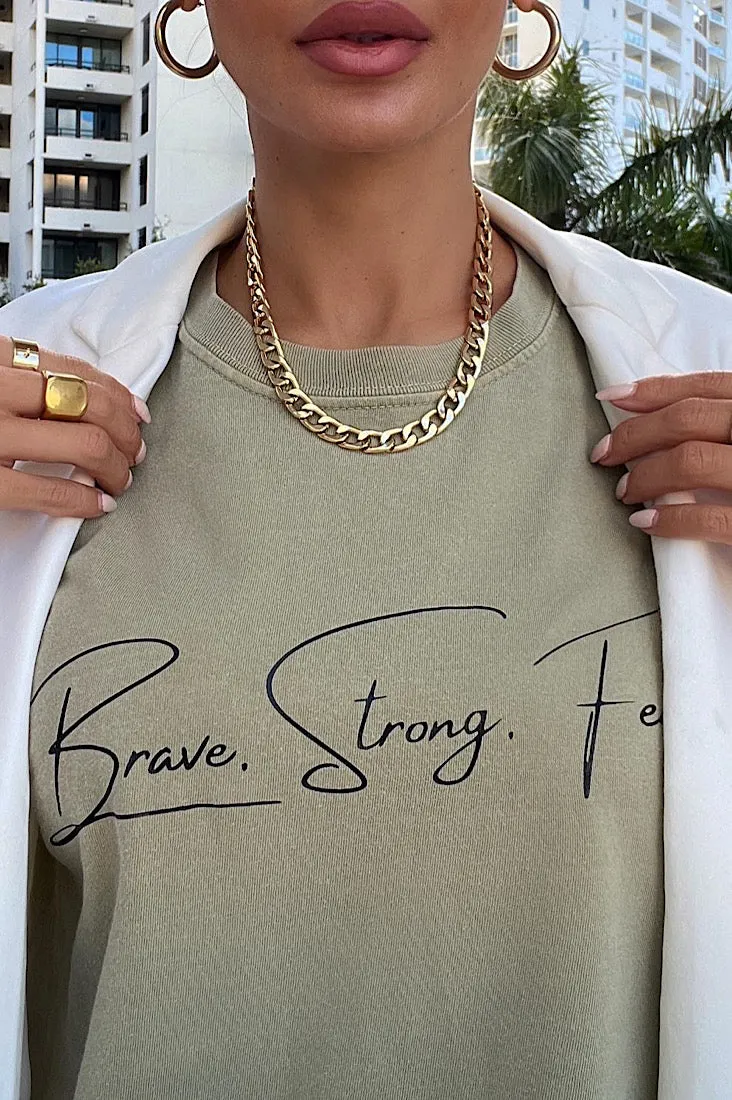 Brave Strong Fearless Shirt