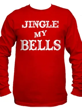 Jingle My Bells Men's Long Sleeve Tee